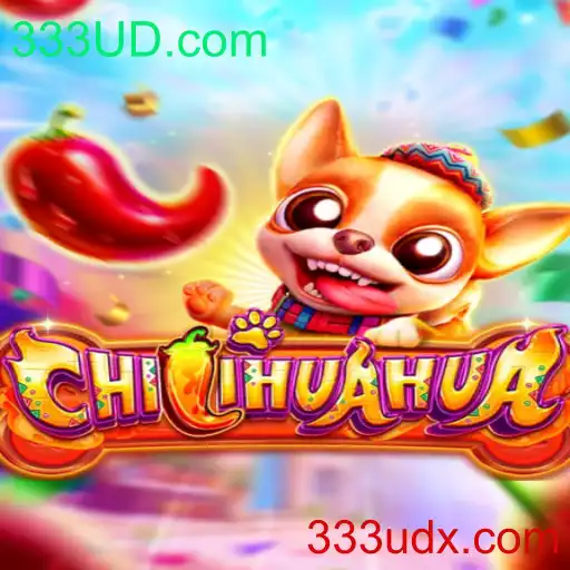 Desvendando o Mundo de CHILIHUAHUA: O Jogo Eletrizante de 333UD.com