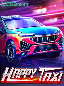 Descubra o Mundo de HappyTaxi: O Jogo Revolucionário da 333UD.com